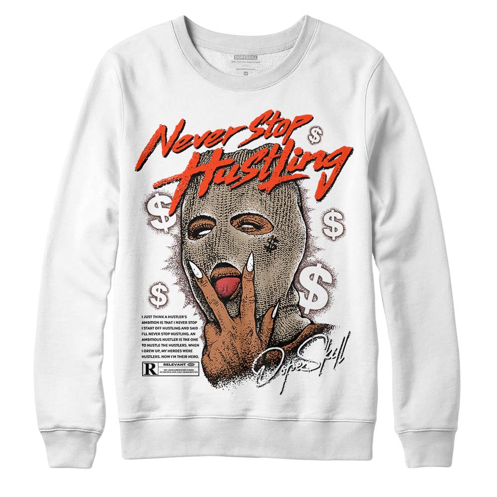 Latte 1s superstreetwear Sweatshirt Never Stop Hustling Graphic