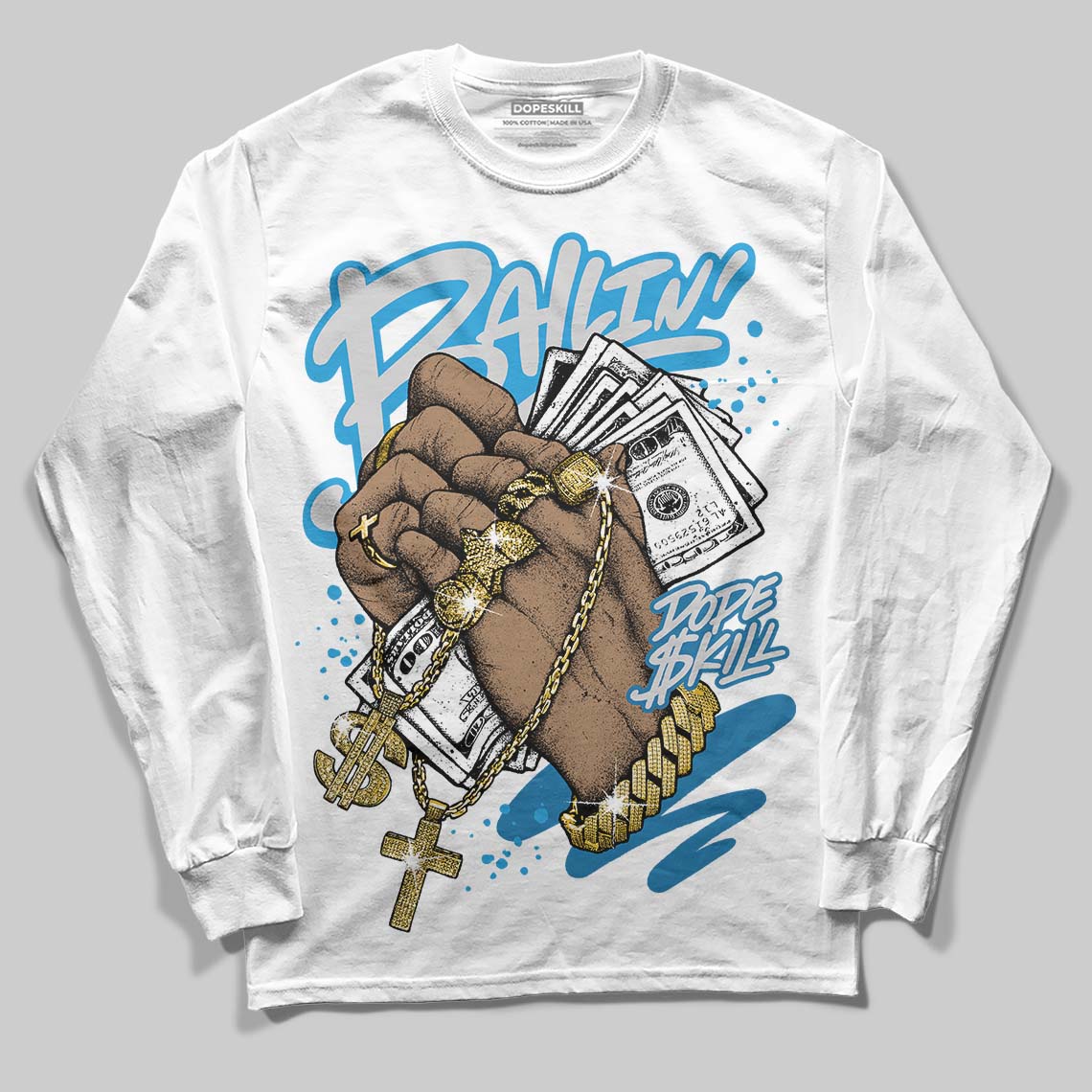 Military Blue 4s superstreetwear Long Sleeve T-Shirt Always Ballin' Graphic