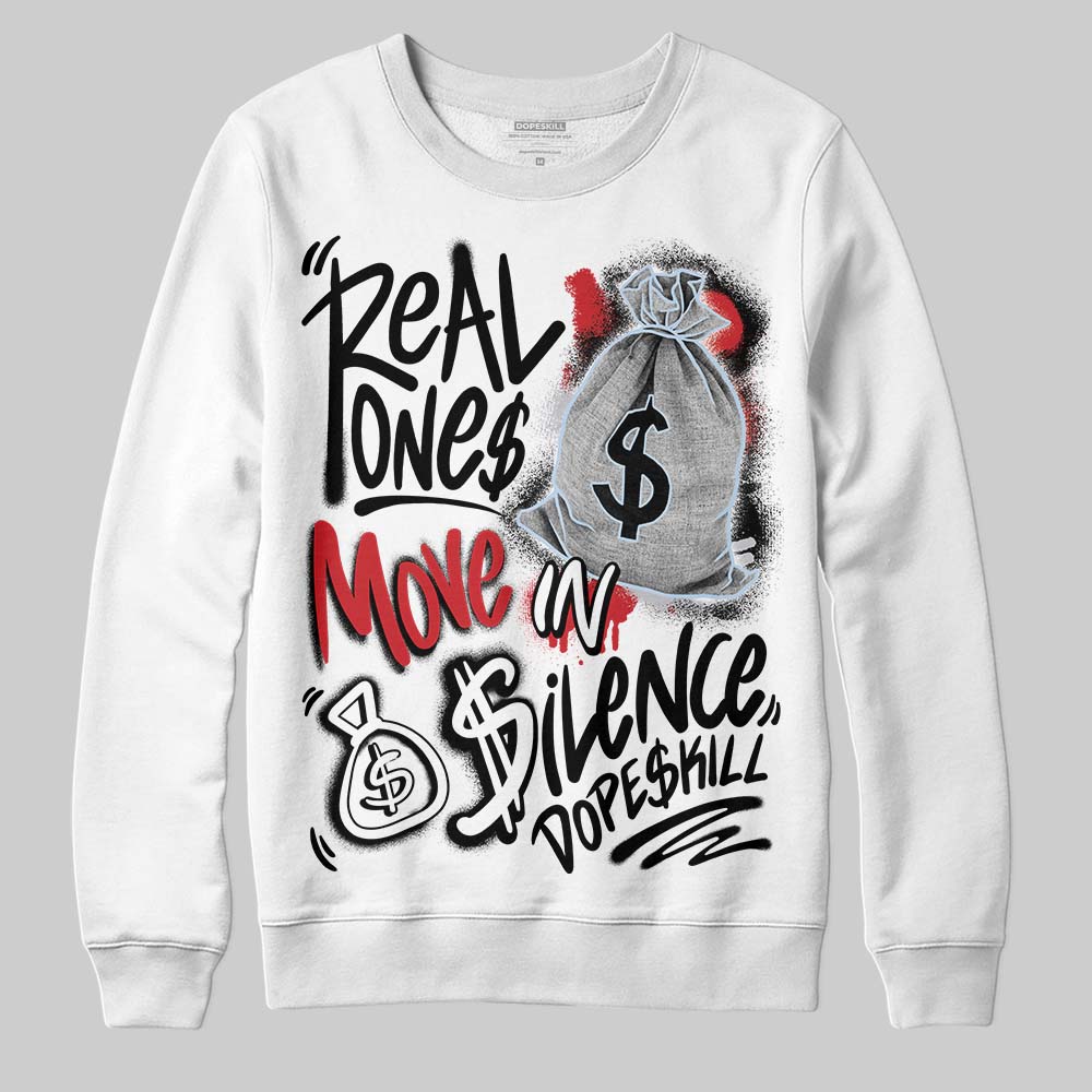 Black Metallic Reimagined 5s superstreetwear Sweatshirt Real Ones Move In Silence Graphic