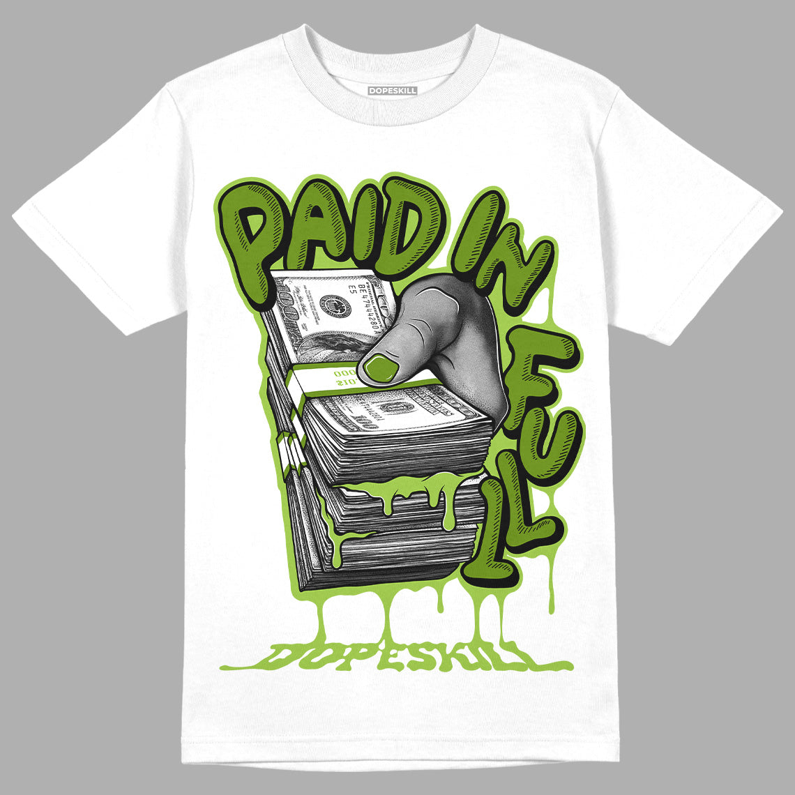 Dunk Low 'Chlorophyll' superstreetwear T-Shirt Paid In Full Graphic