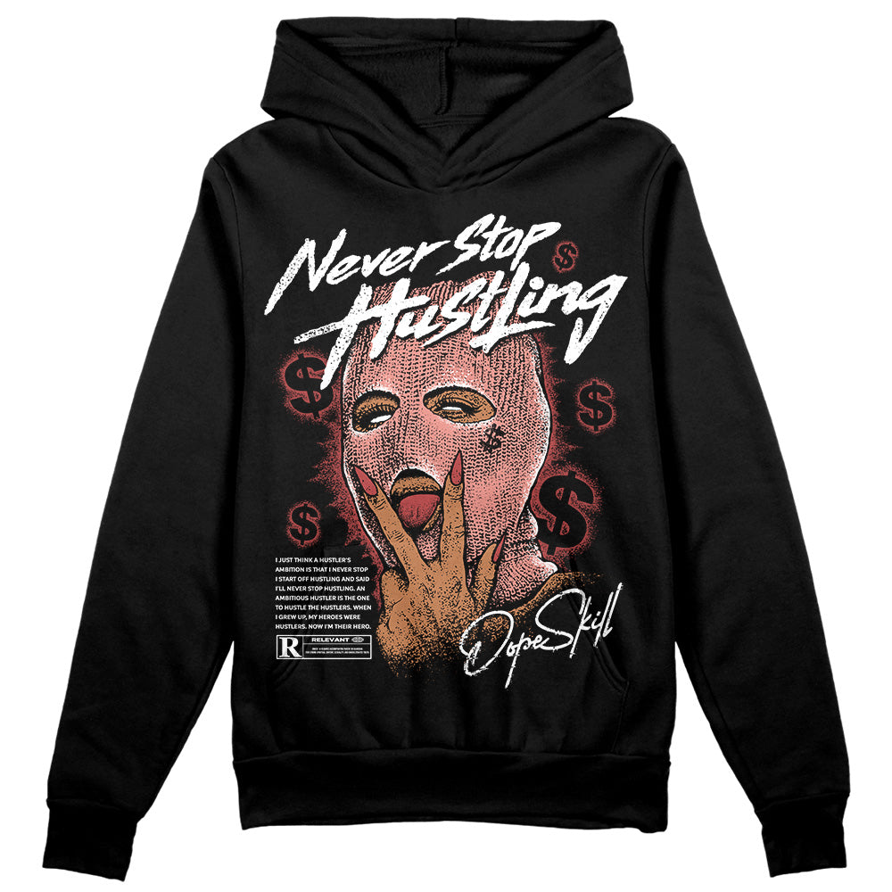 Dune Red 13s superstreetwear Hoodie Sweatshirt Never Stop Hustling Graphic