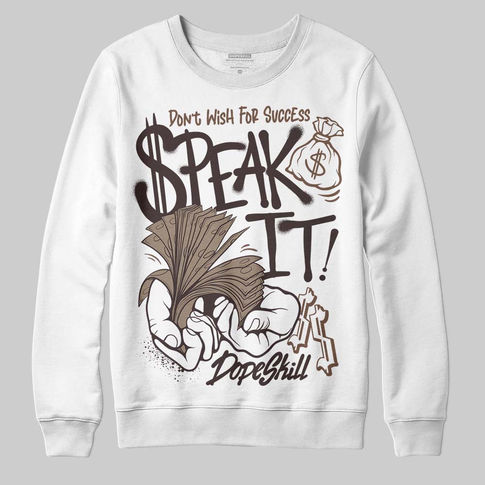 Baroque Brown 12s superstreetwear Sweatshirt Speak It Graphic
