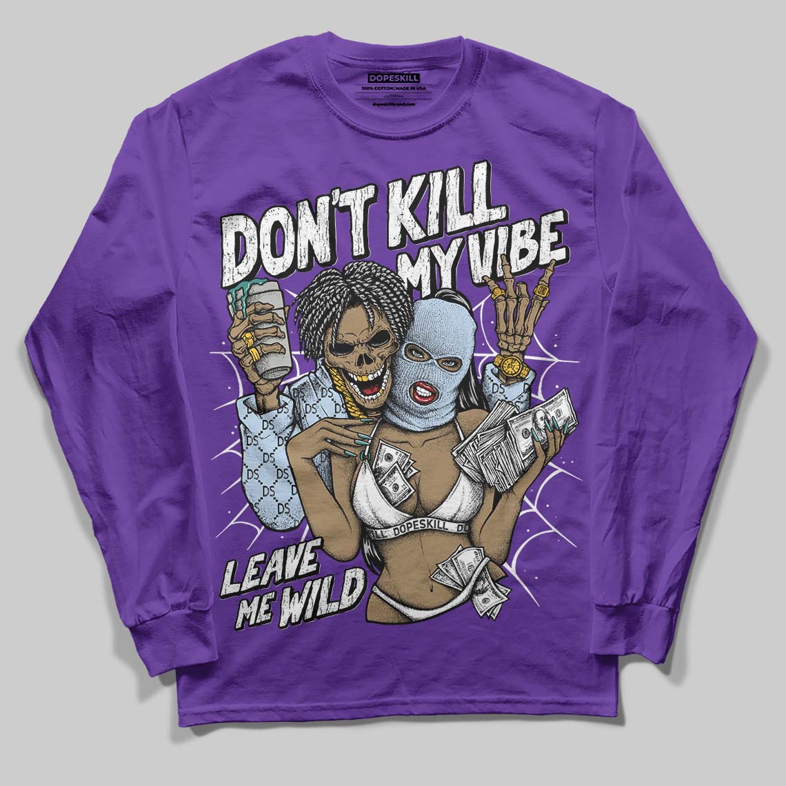 Grape 5s superstreetwear Long Sleeve T-Shirt Don't Kill My Vibe Graphic