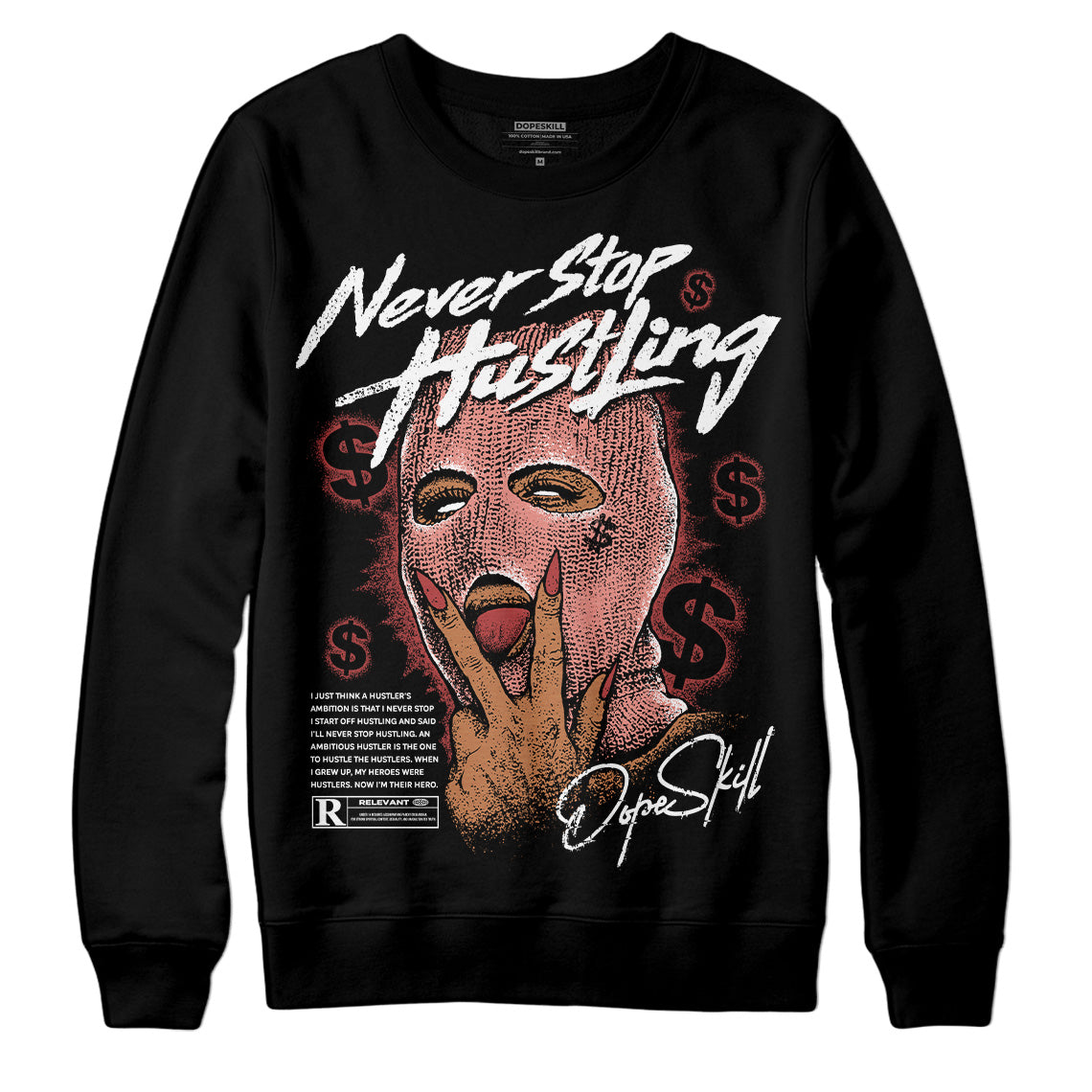 Dune Red 13s superstreetwear Sweatshirt Never Stop Hustling Graphic