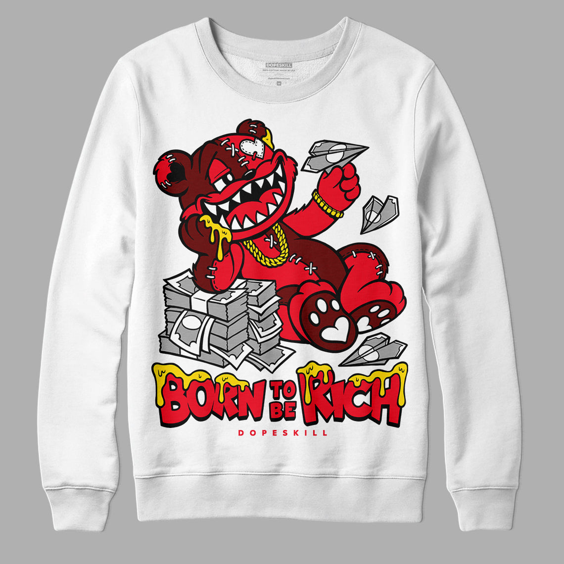 Red Thunder 4s superstreetwear Sweatshirt Born To Be Rich Graphic
