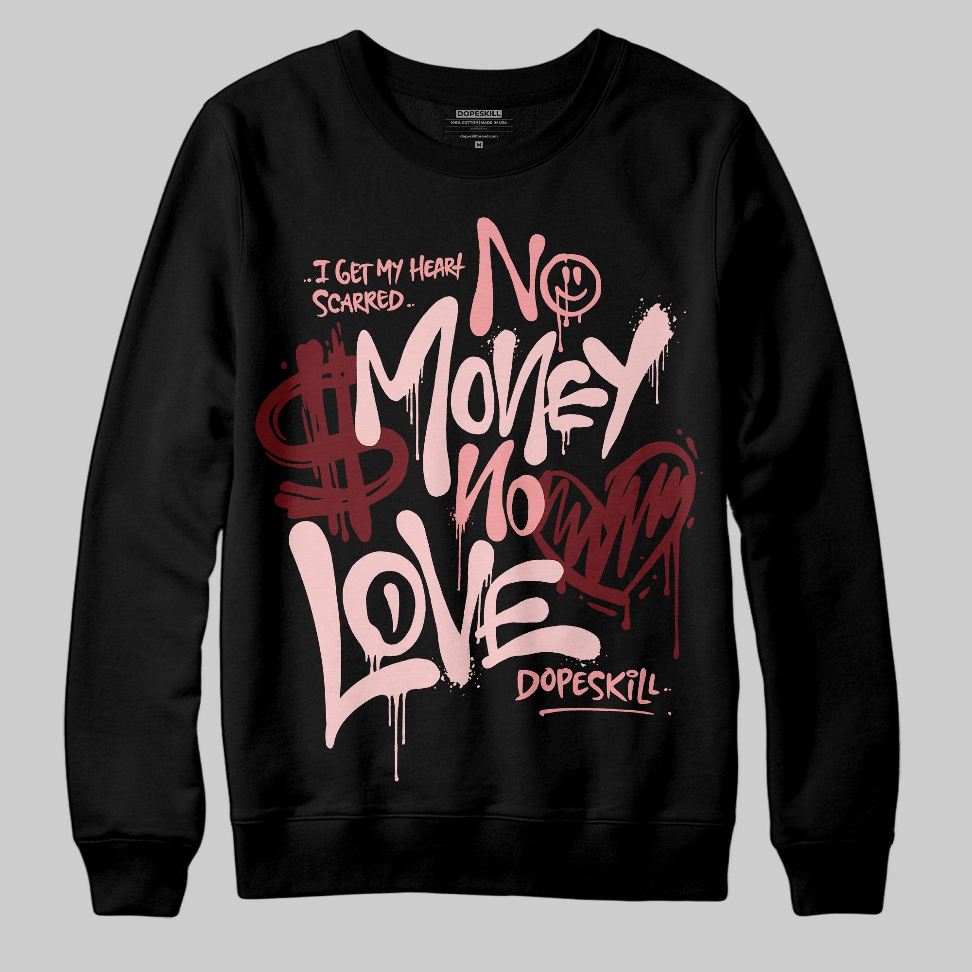 VALENTINE'S Day 3s superstreetwear Sweatshirt No Money No Love Typo Graphic