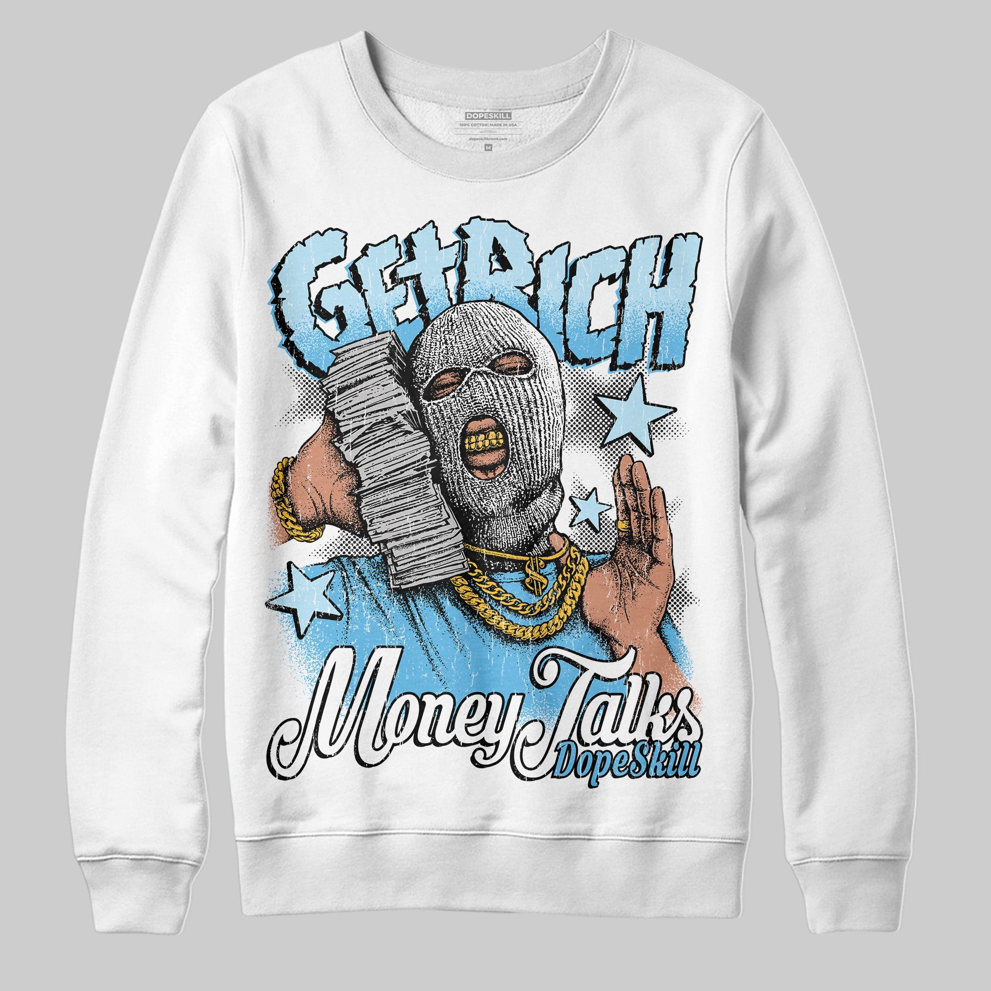 Legend Blue 11s superstreetwear Sweatshirt Get Rich Graphic