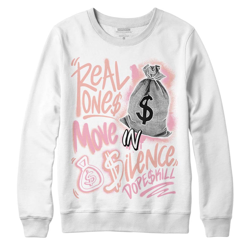 Legend Pink 11s superstreetwear Sweatshirt Real Ones Move In Silence Graphic