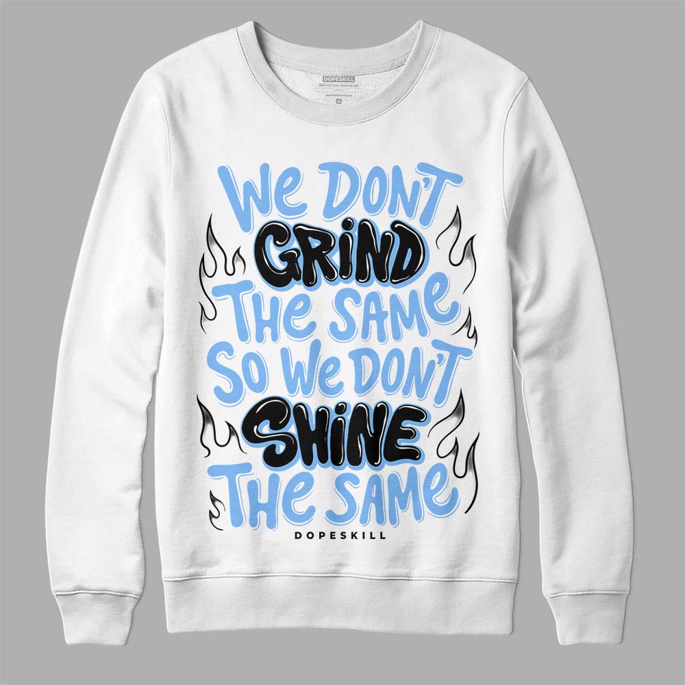 Powder Blue 9s superstreetwear Sweatshirt Grind Shine Graphic
