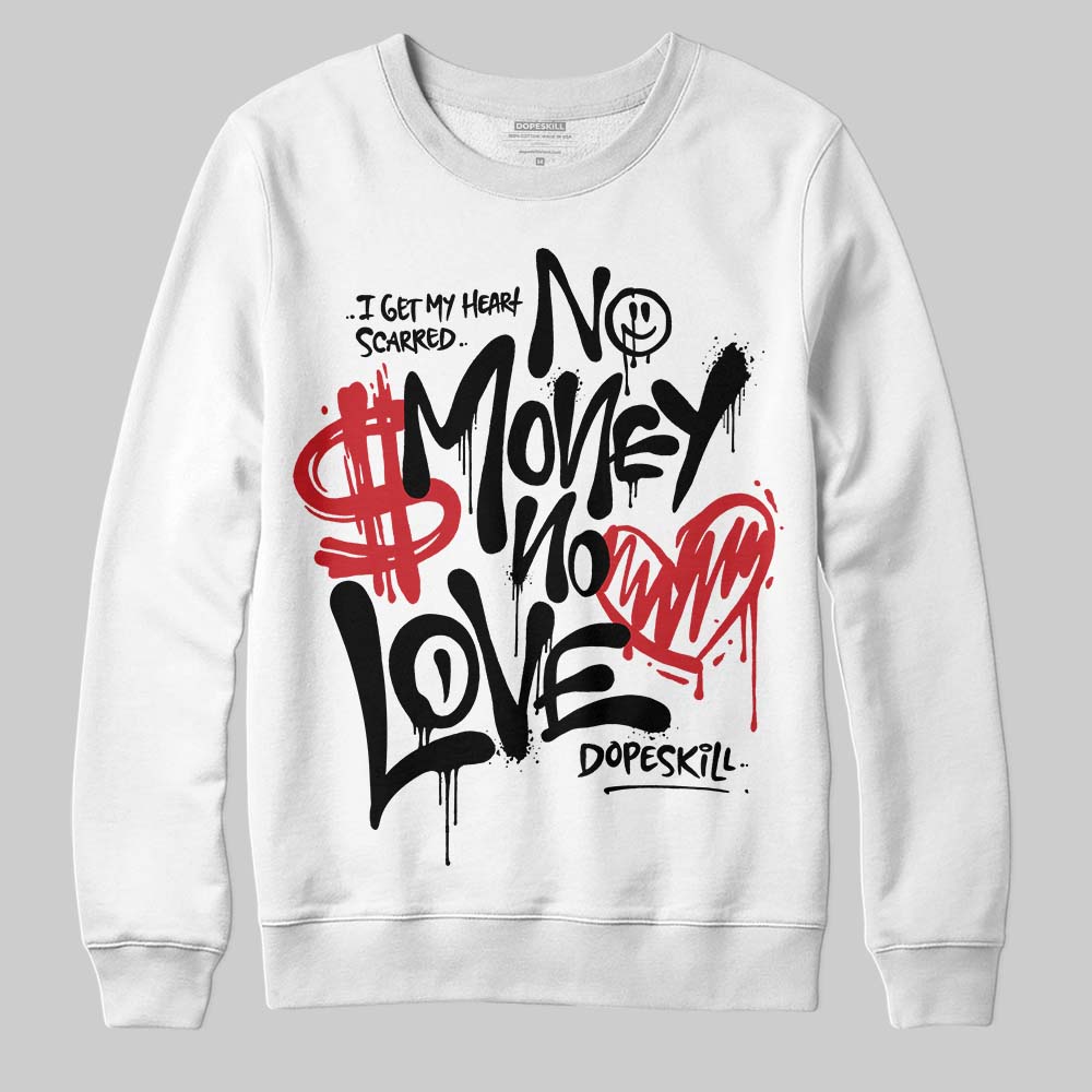 Black Metallic Reimagined 5s superstreetwear Sweatshirt No Money No Love Typo Graphic