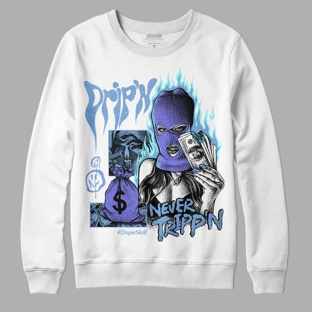 University Blue Collection superstreetwear Sweatshirt Drip'n Never Tripp'n Graphic