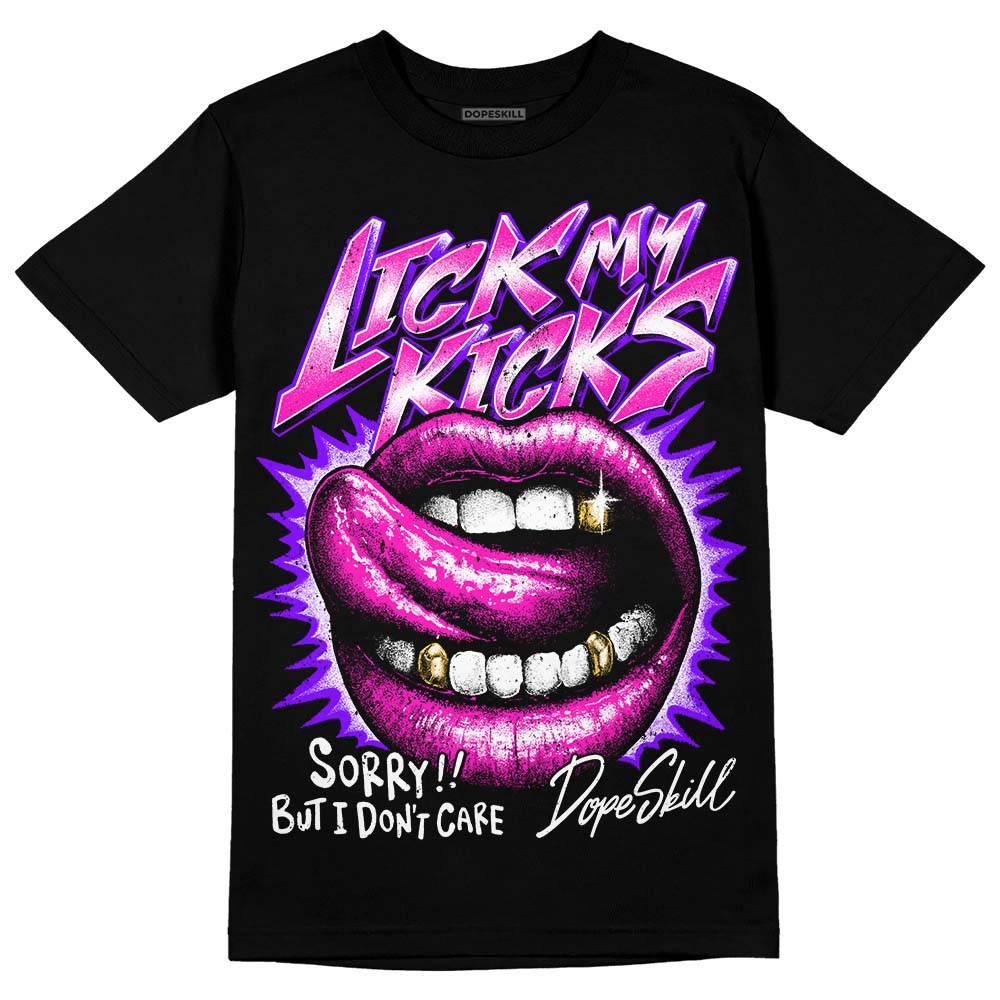 Dunk Active Fuchsia superstreetwear T-Shirt Lick My Kicks Graphic