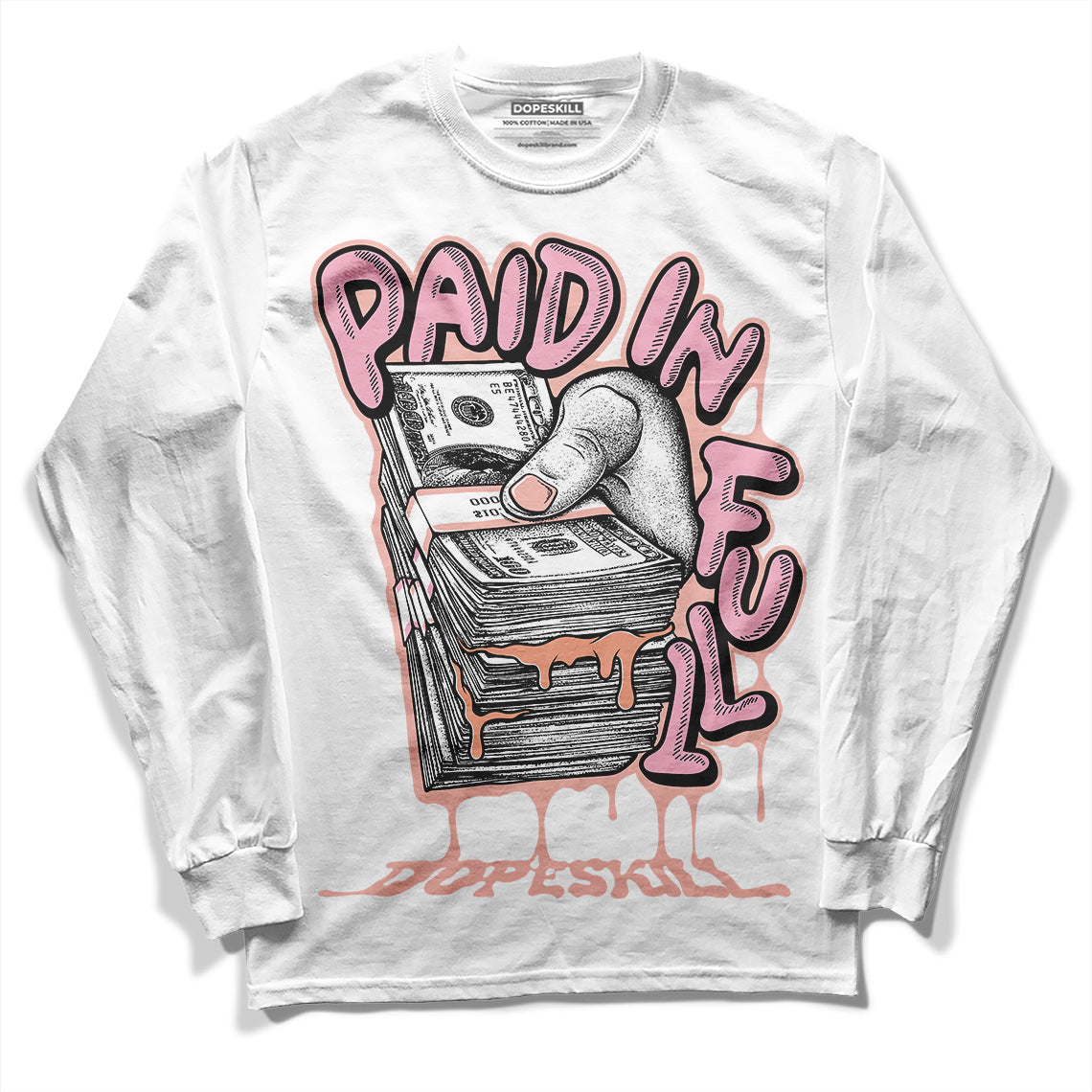 Legend Pink 11s superstreetwear Long Sleeve T-Shirt Paid In Full Graphic