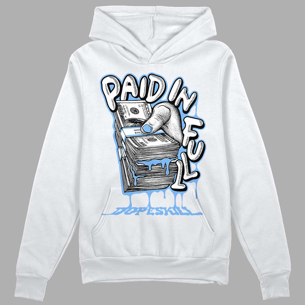 Powder Blue 9s superstreetwear Hoodie Sweatshirt Paid In Full Graphic