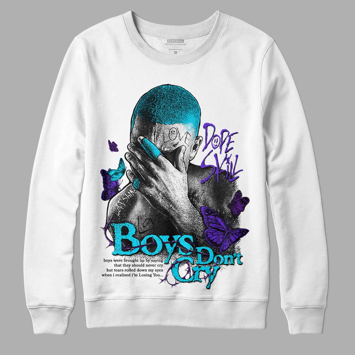 Aqua 6s superstreetwear Sweatshirt Boys Don't Cry Graphic