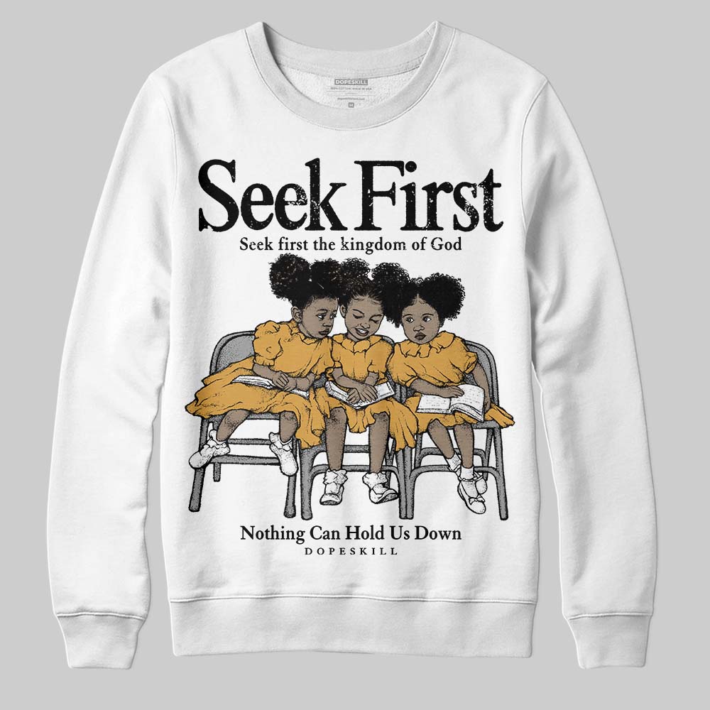 Gratitude 11s superstreetwear Sweatshirt New Seek First Graphic
