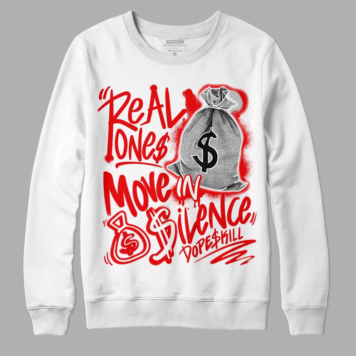 Cherry 11s superstreetwear Sweatshirt Real Ones Move In Silence Graphic
