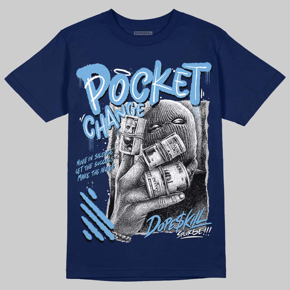Summit White Navy 4s superstreetwear T-Shirt Pocket Change Graphic