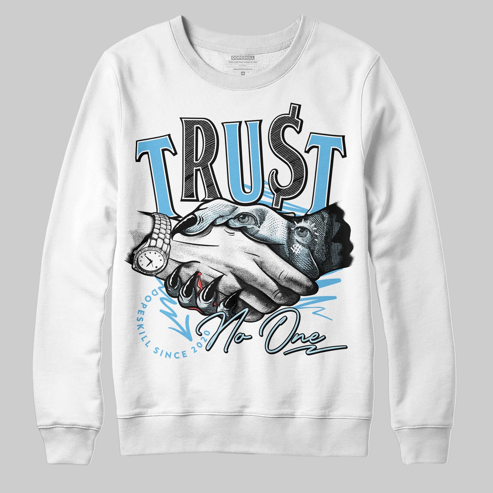 Legend Blue 11s superstreetwear Sweatshirt Trust No One Graphic