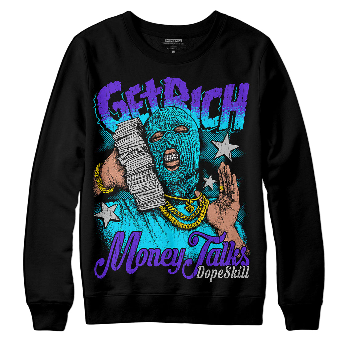 Aqua 6s superstreetwear Sweatshirt Get Rich Graphic