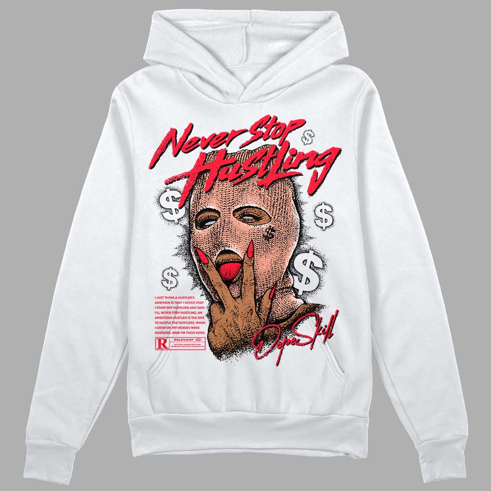 Crimson Bliss 5s superstreetwear Hoodie Sweatshirt Never Stop Hustling Graphic