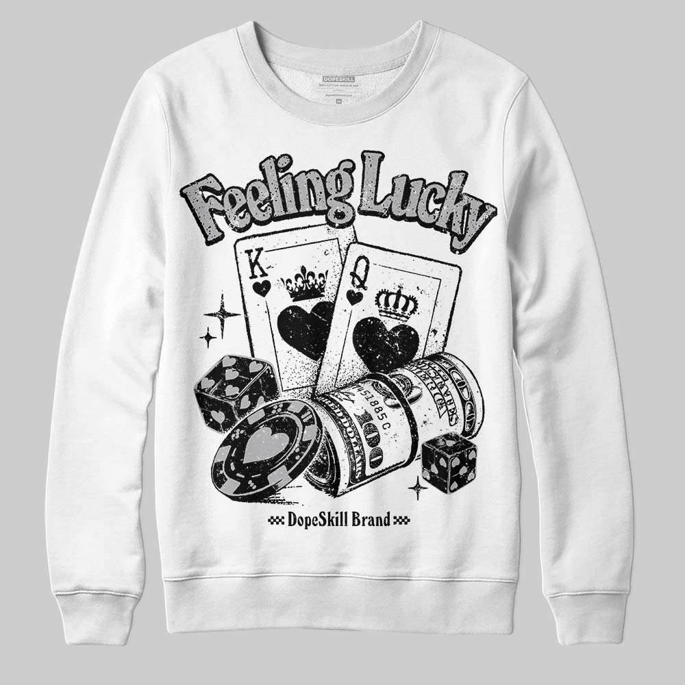 White Cement 4s superstreetwear Sweatshirt Feeling Lucky Graphic