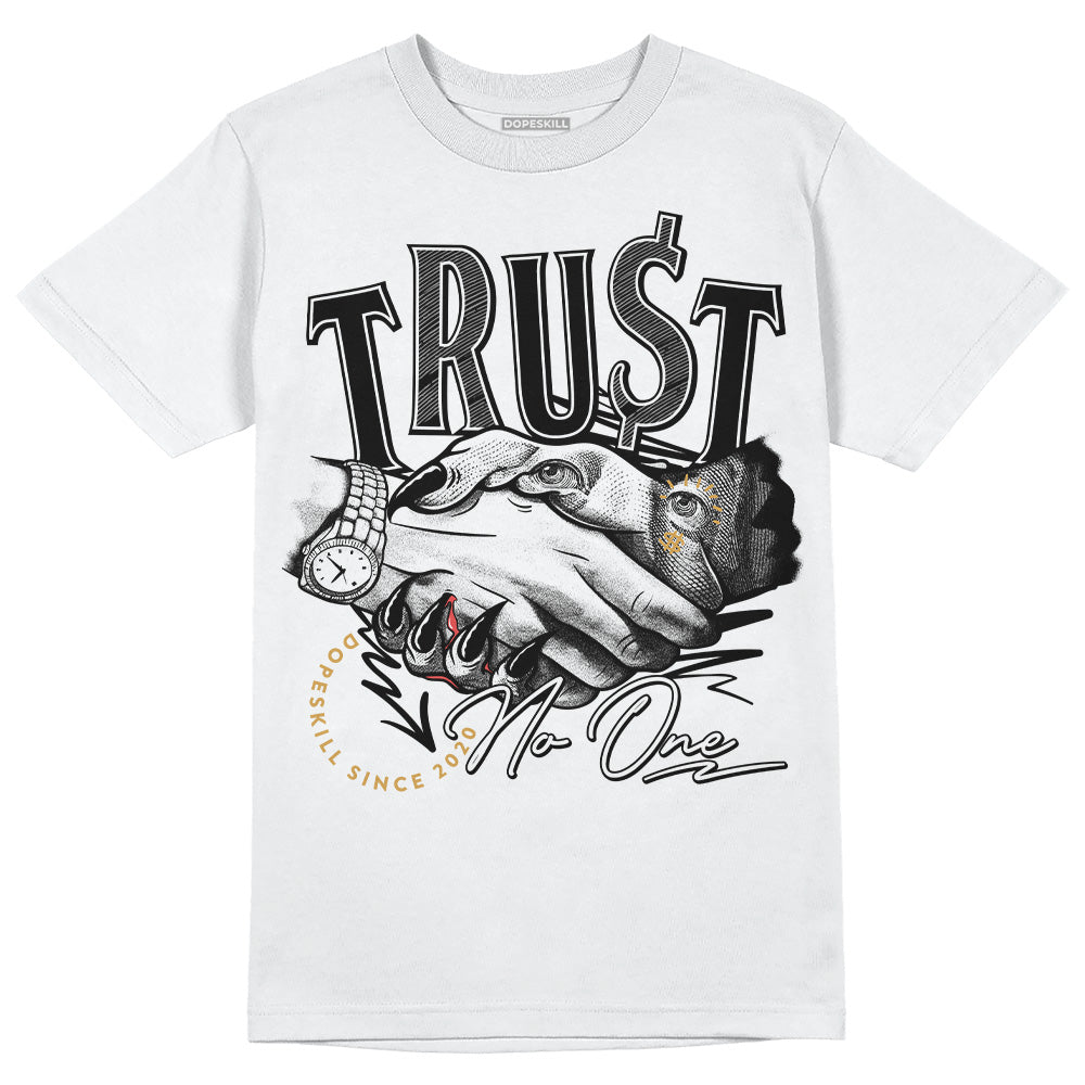 Gratitude 11s superstreetwear T-Shirt Trust No One Graphic