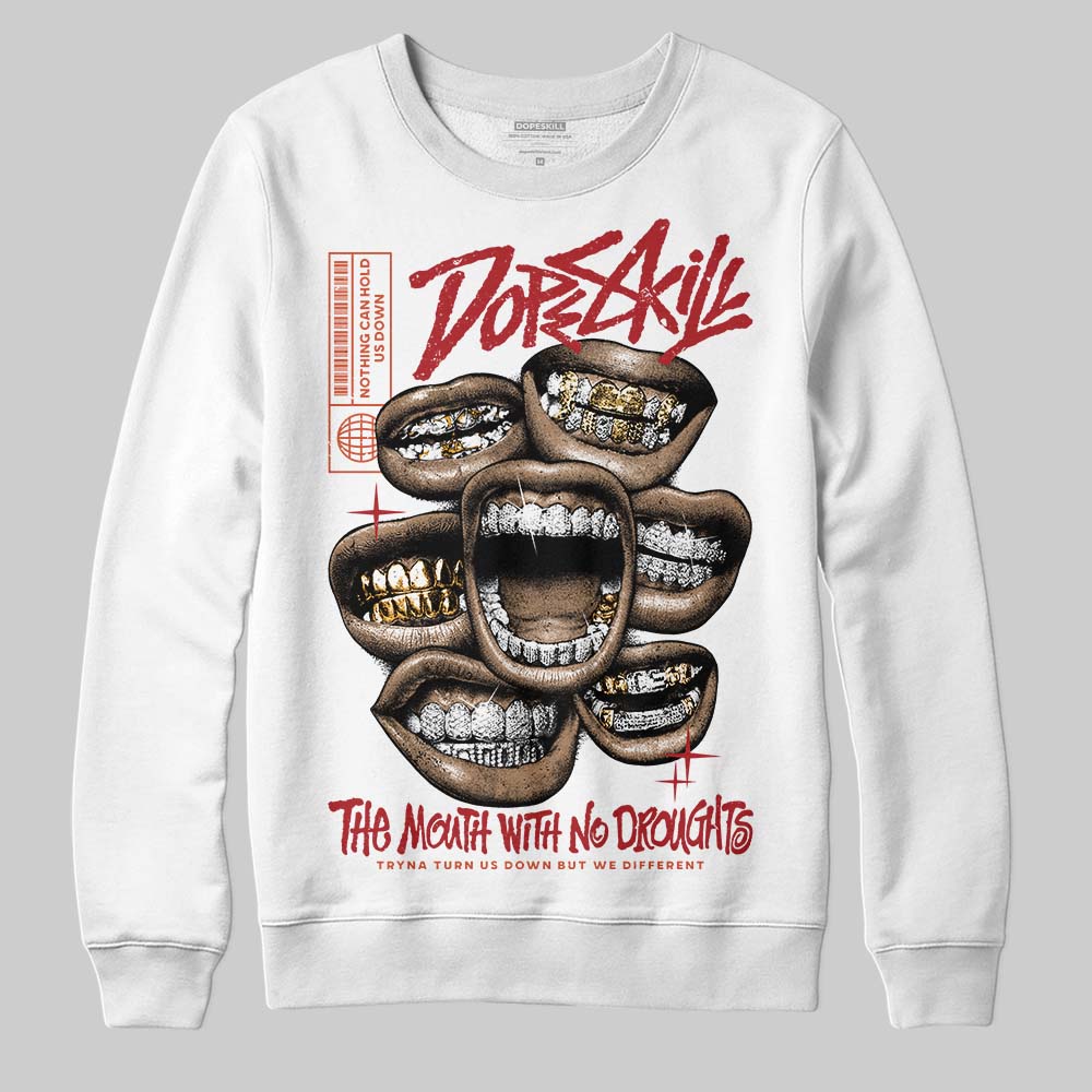 Brick By Brick 4s superstreetwear Sweatshirt The Mouth With No Droughts Graphic