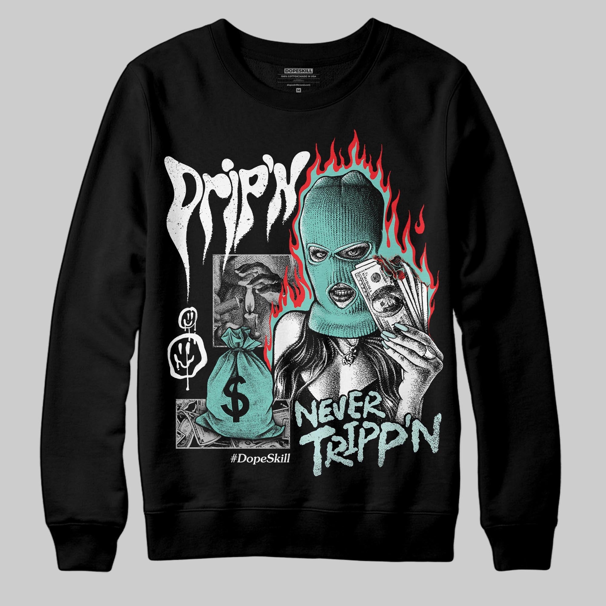 Igloo 11s superstreetwear Sweatshirt Drip'n Never Tripp'n Graphic