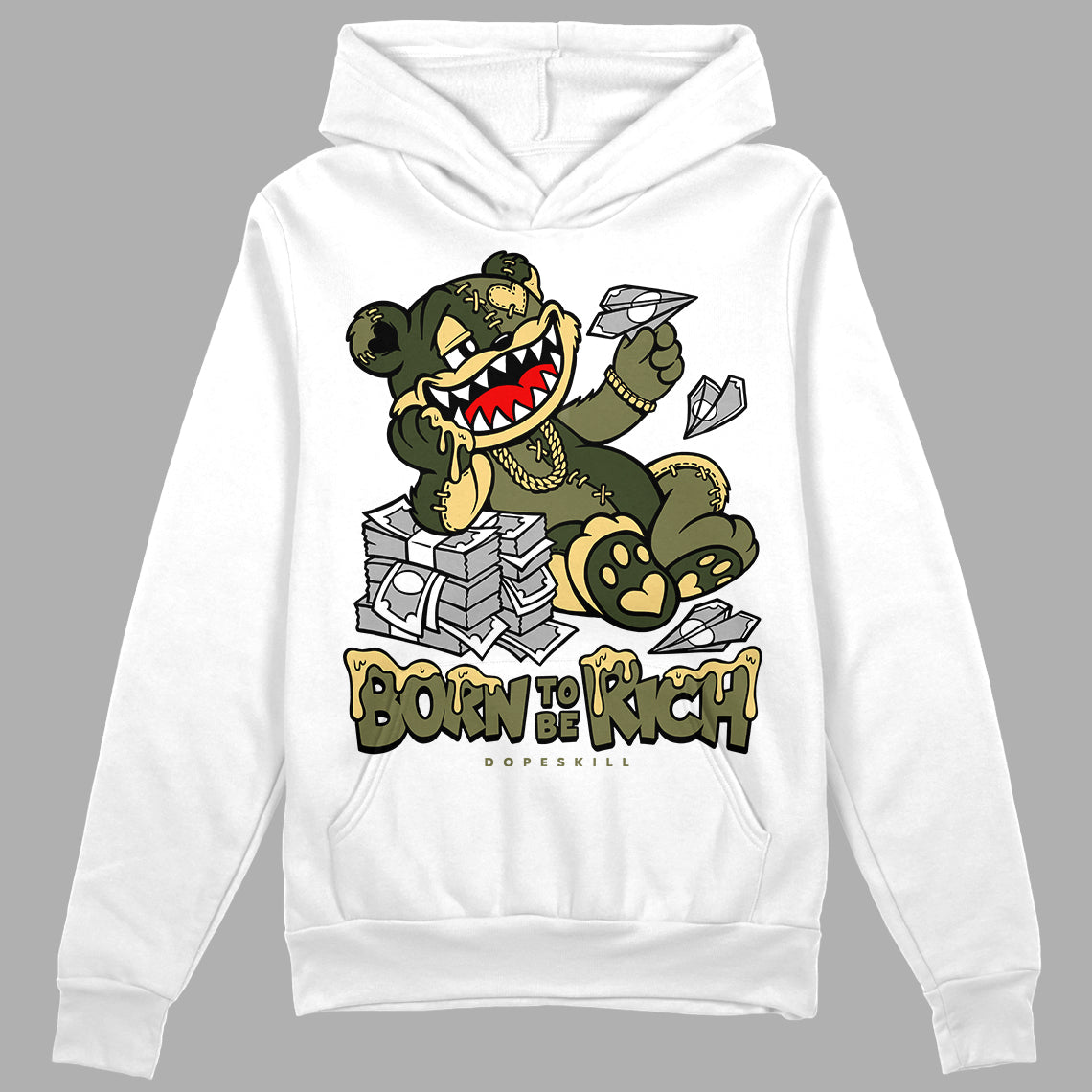 Craft Olive 4s superstreetwear Hoodie Sweatshirt Born To Be Rich Graphic