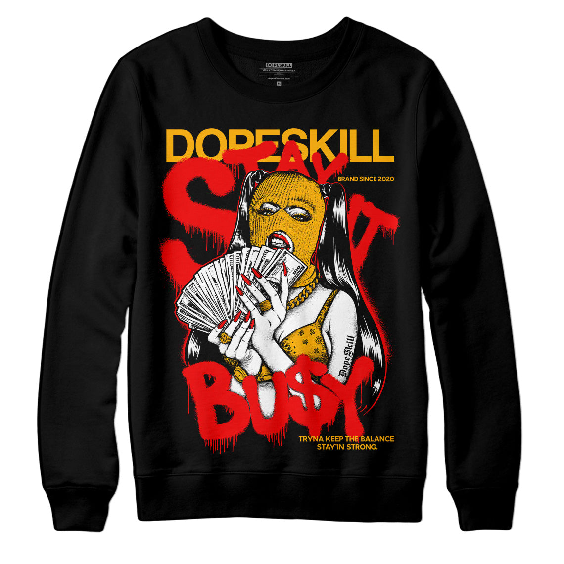 Red Collection superstreetwear Sweatshirt Stay It Busy Graphic