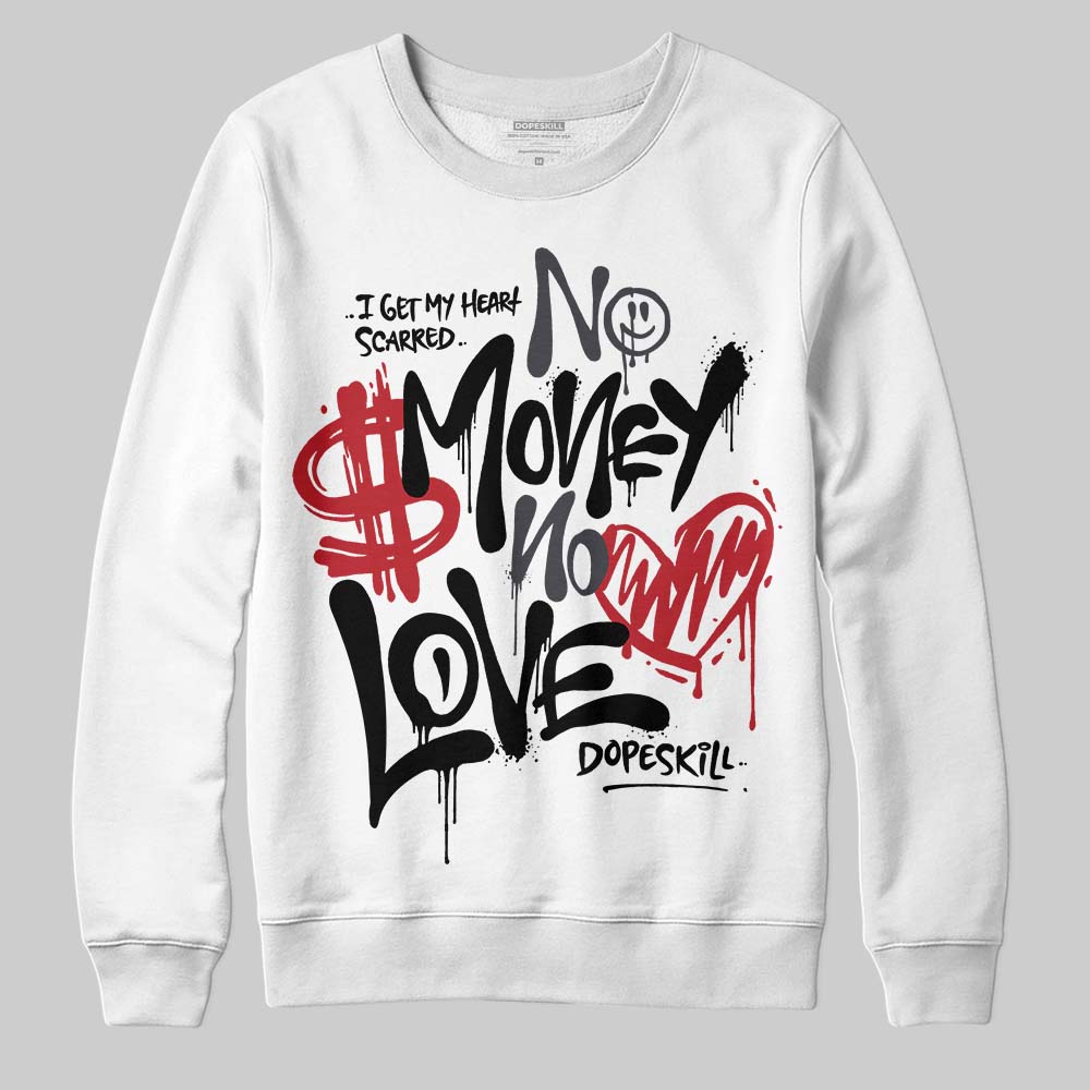 Black Cat 3s superstreetwear Sweatshirt No Money No Love Typo Graphic
