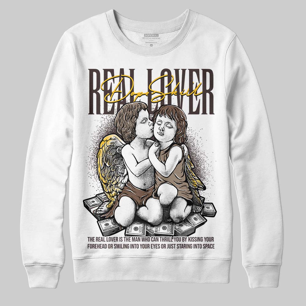 Baroque Brown 12s superstreetwear Sweatshirt Real Lover Graphic