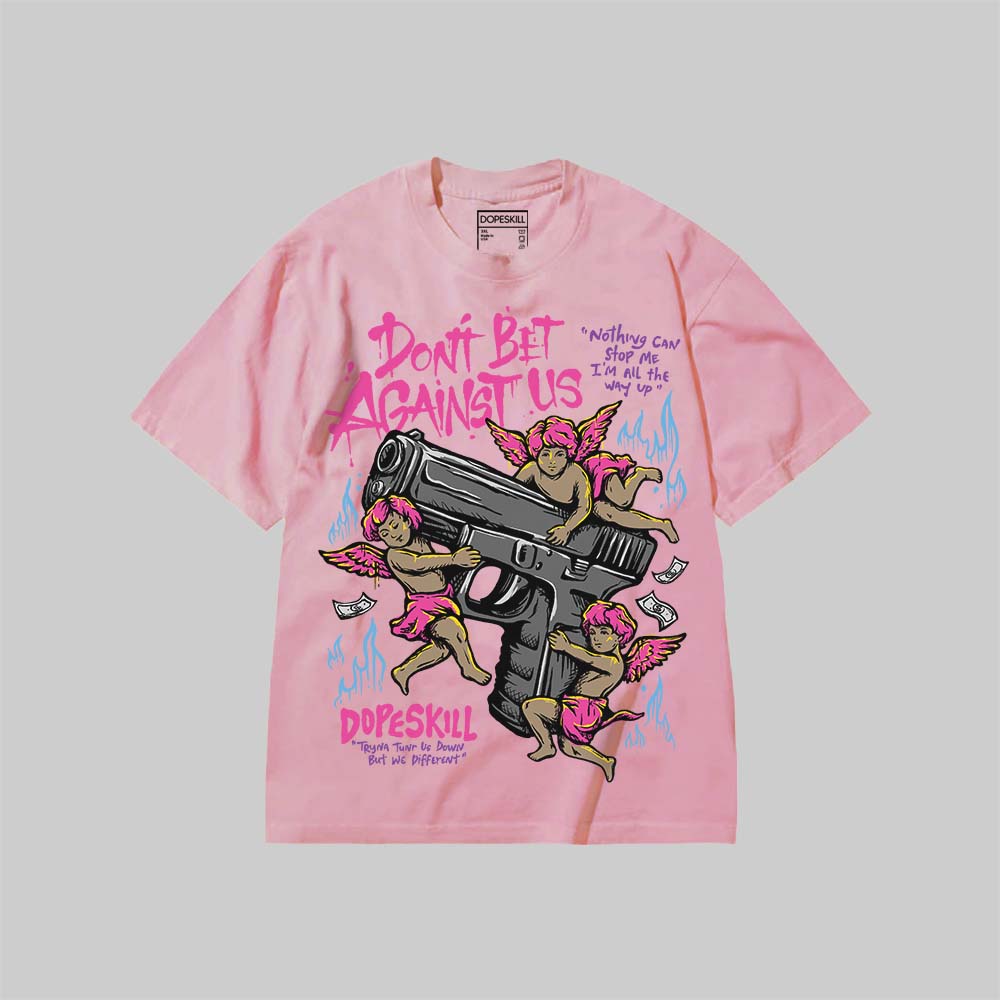 Don't Bet Against Us superstreetwear Premium T-shirt