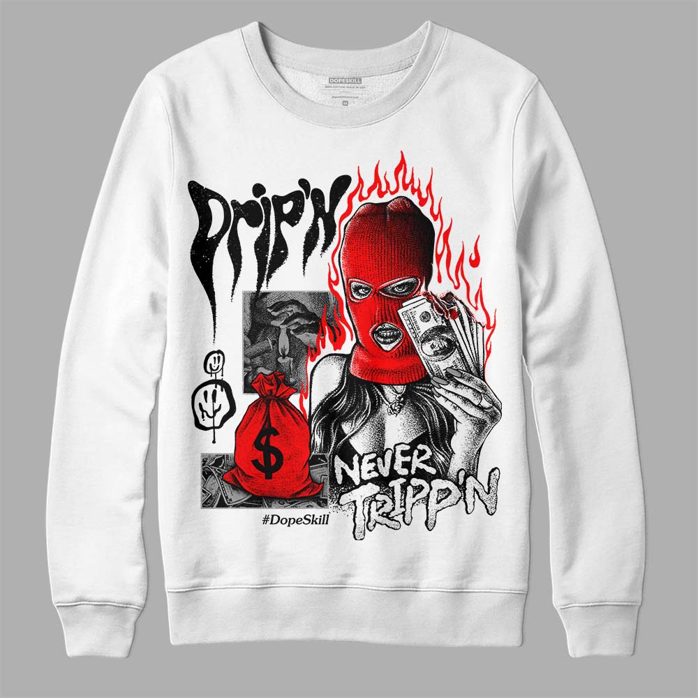 Black and White Collection superstreetwear Sweatshirt Drip'n Never Tripp'n Graphic