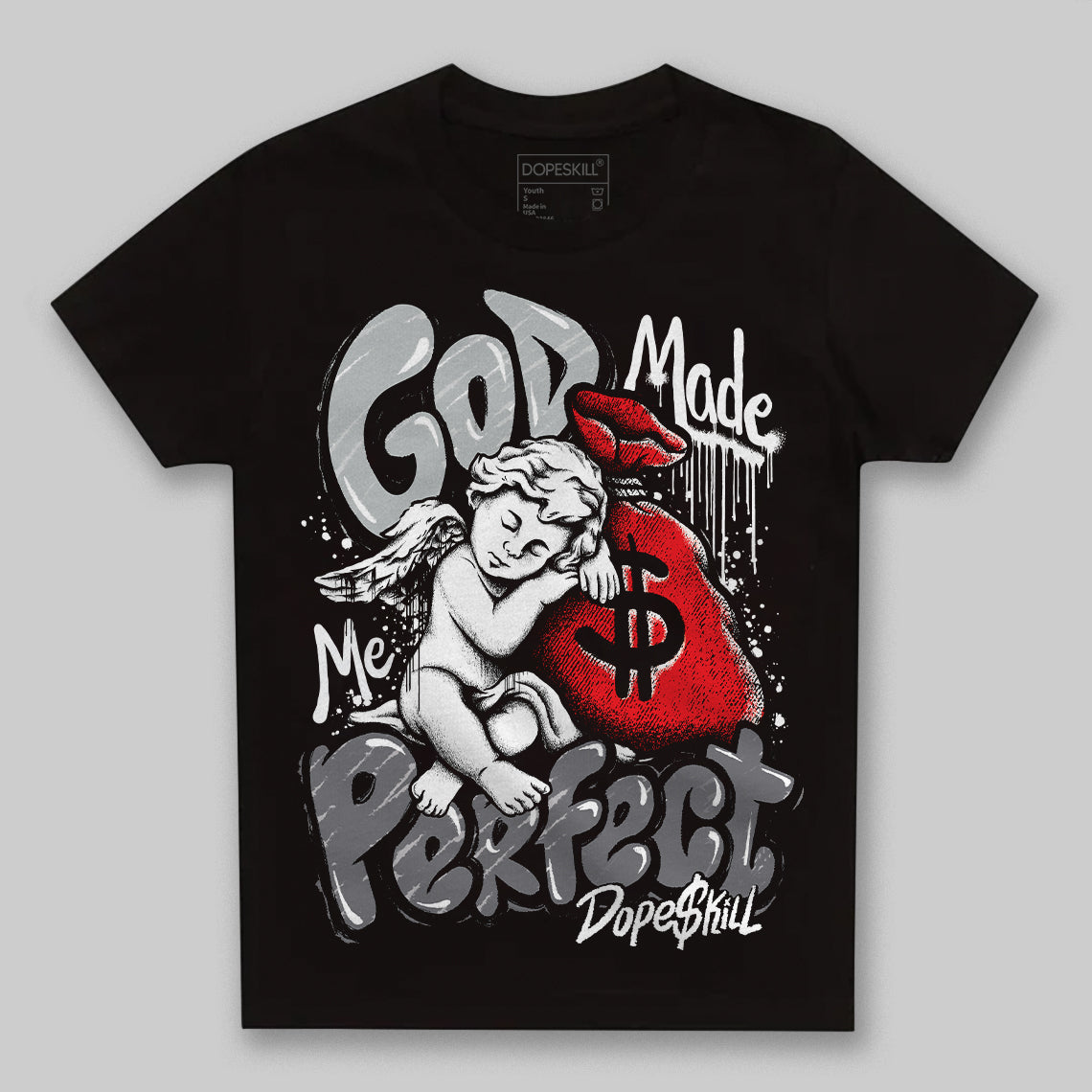 Fear 4s superstreetwear Toddler Kids T-shirt God Made Me Perfect Graphic