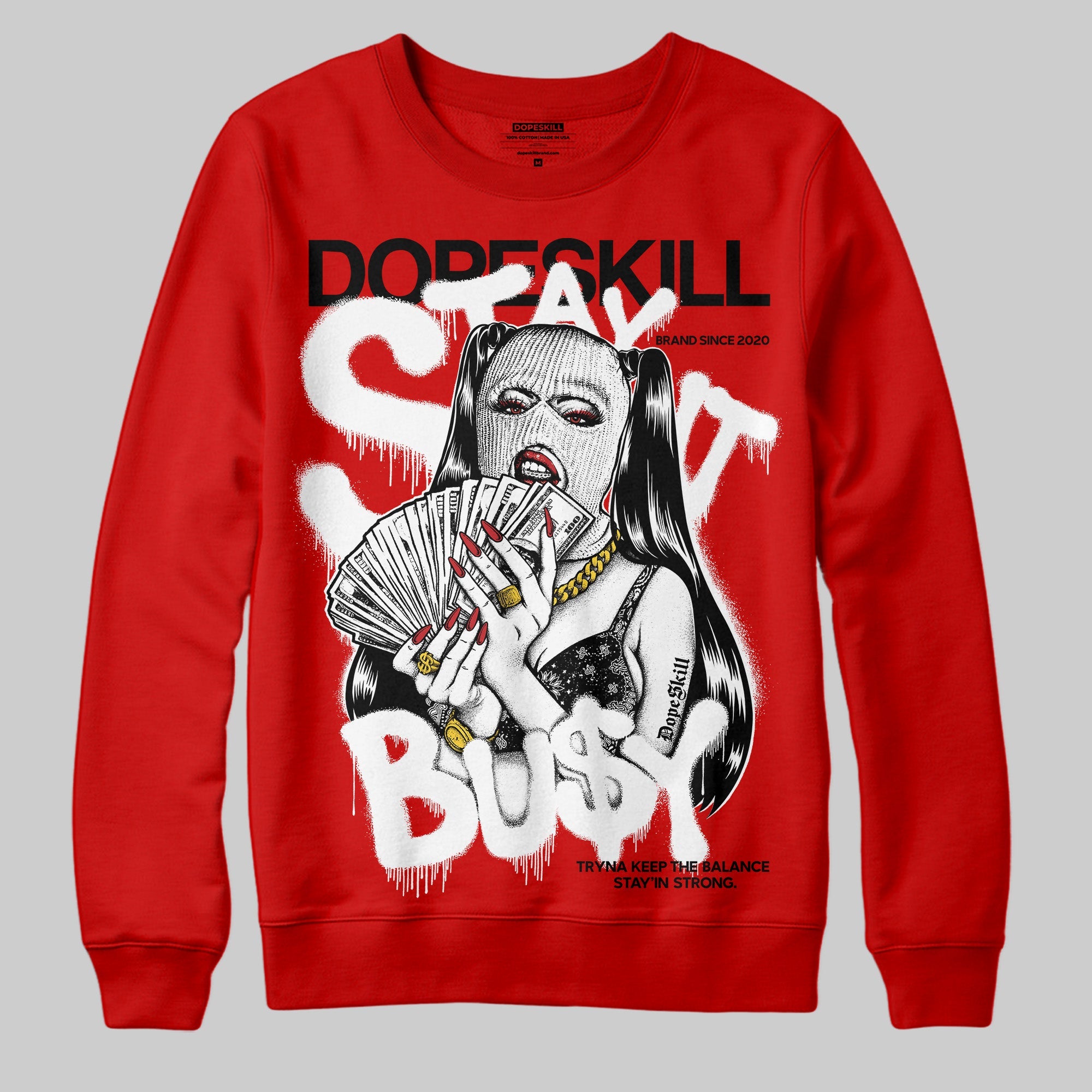 Bred Velvet 11s superstreetwear Red Sweatshirt Stay It Busy Graphic