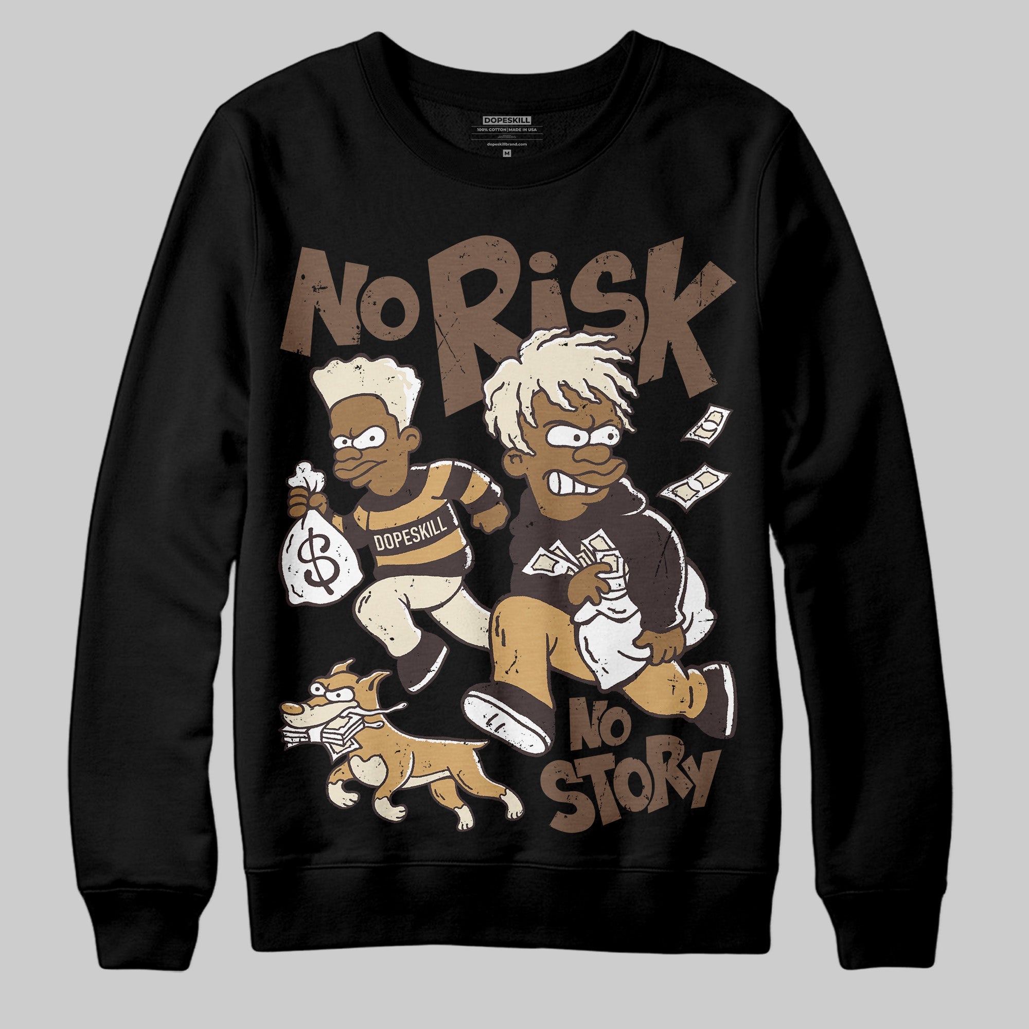 Earth 5s superstreetwear Sweatshirt No Risk No Story Graphic