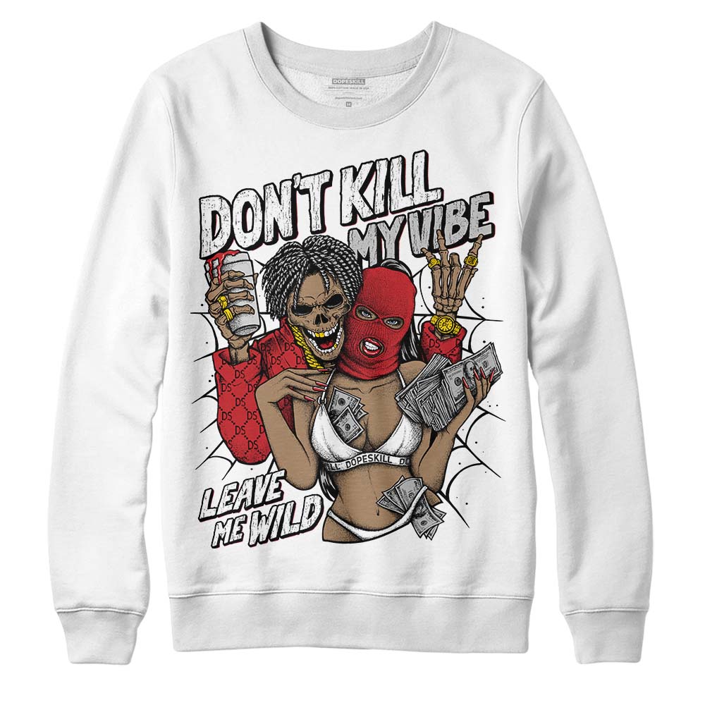 Red Taxi 12s superstreetwear Sweatshirt Don't Kill My Vibe Graphic
