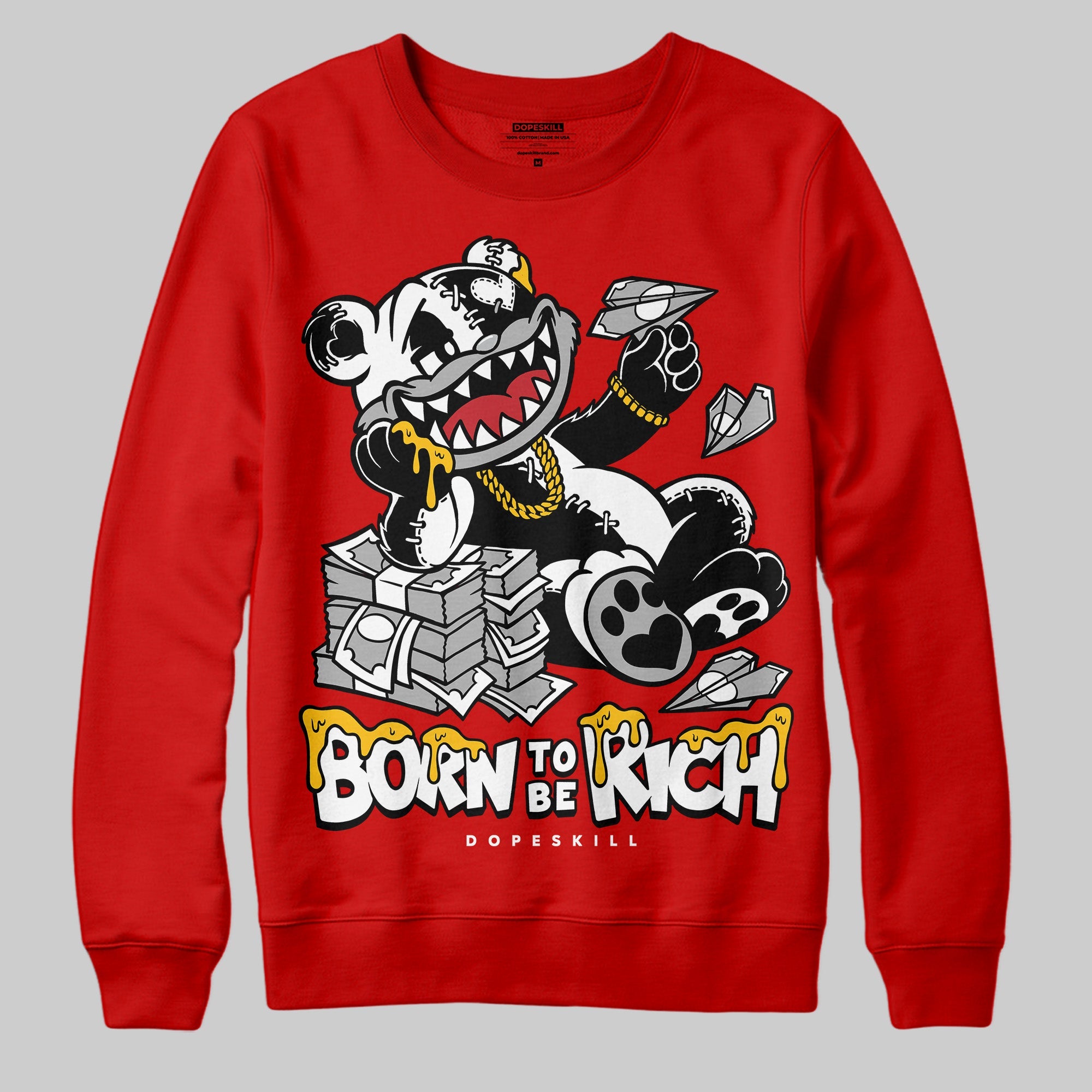 Bred Velvet 11s superstreetwear Red Sweatshirt Born To Be Rich Graphic