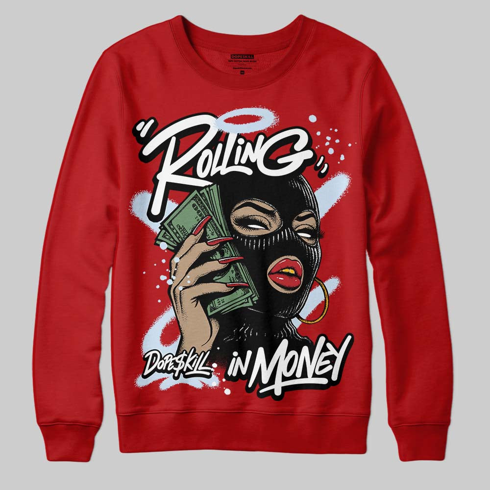 Cherry 11s superstreetwear Sweatshirt Rolling in Money Graphic