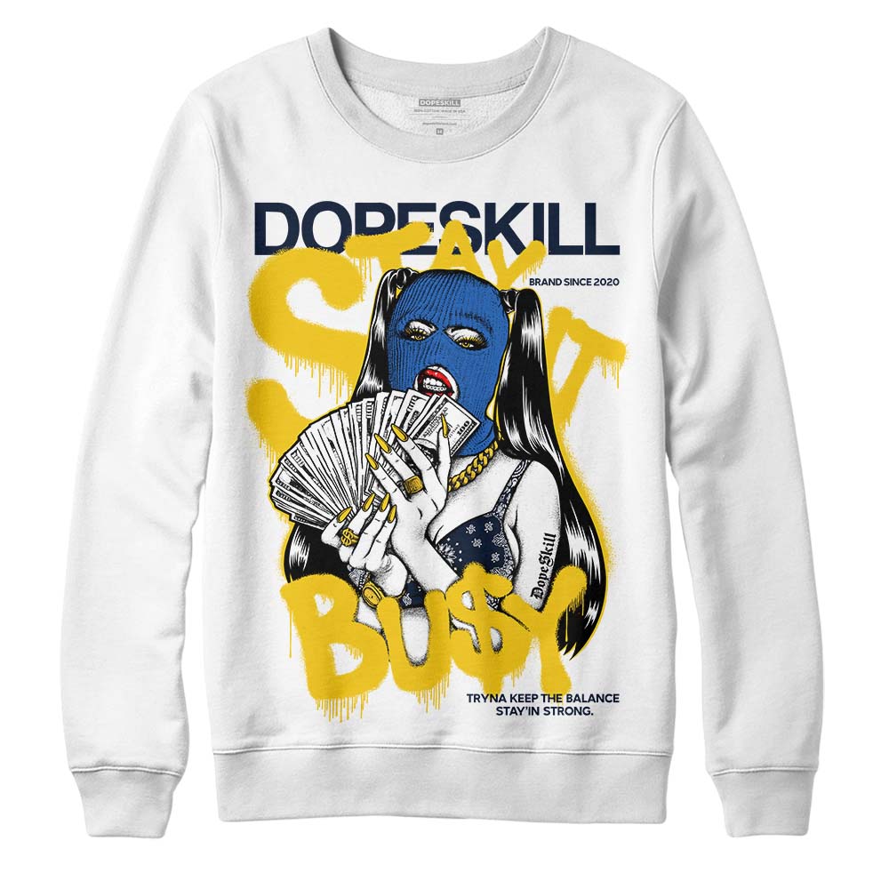 Michigan Dunks superstreetwear Sweatshirt Stay It Busy Graphic