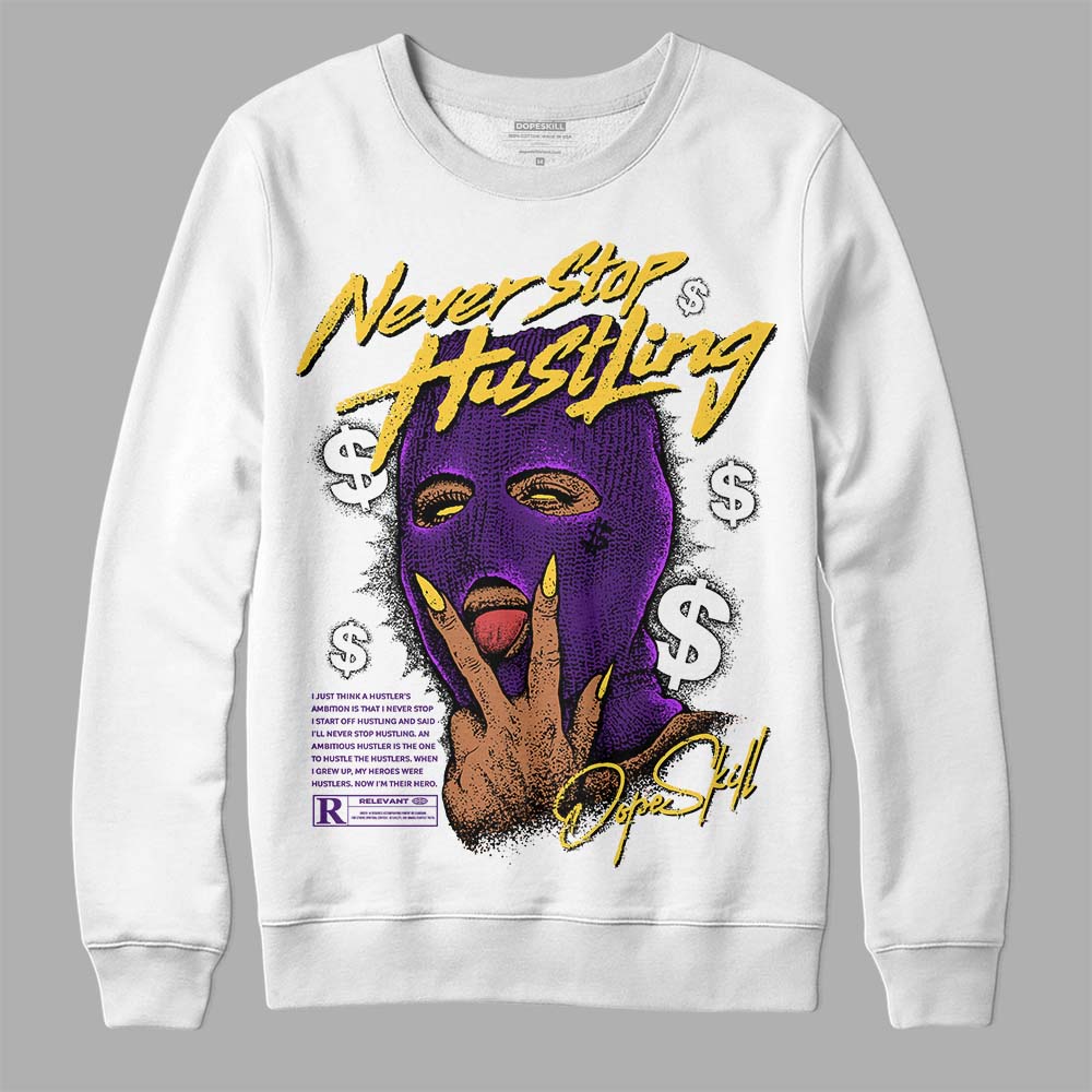 Field Purple 12s superstreetwear Sweatshirt Never Stop Hustling Graphic