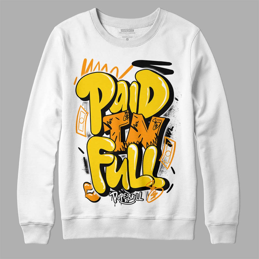 Yellow Ochre 6s superstreetwear Sweatshirt New Paid In Full Graphic