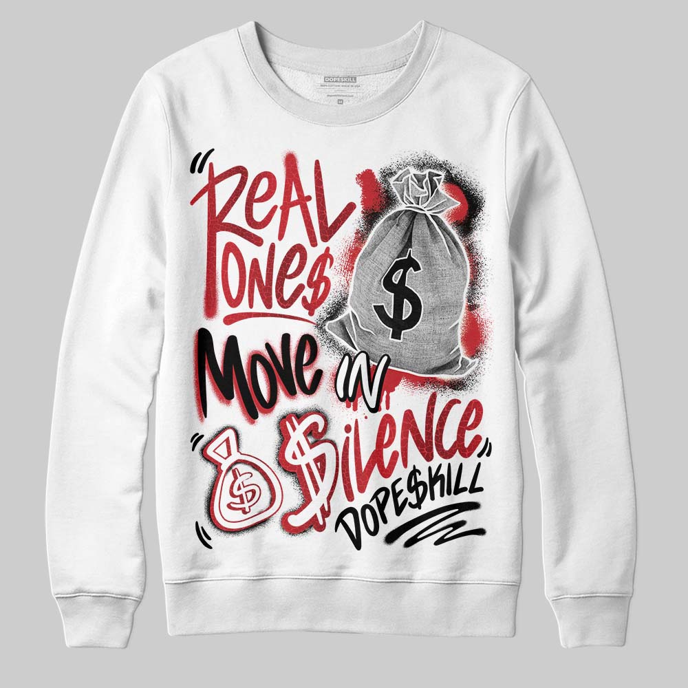 Ruby 1s superstreetwear Sweatshirt Real Ones Move In Silence Graphic