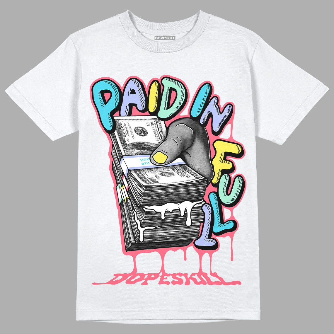 Candy Easter Dunk Low superstreetwear T-Shirt Paid In Full Graphic