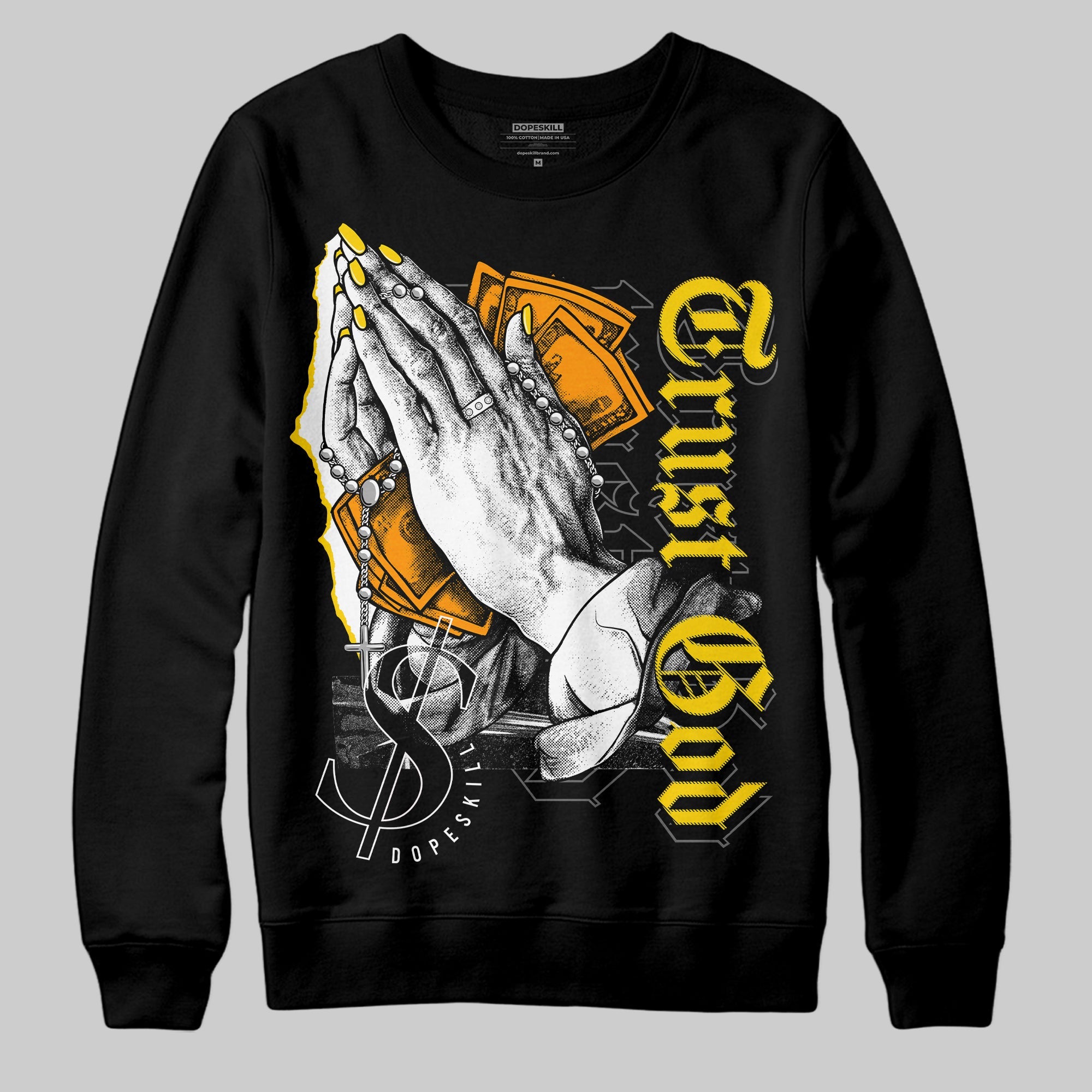 Yellow Ochre 6s superstreetwear Sweatshirt Trust God Graphic