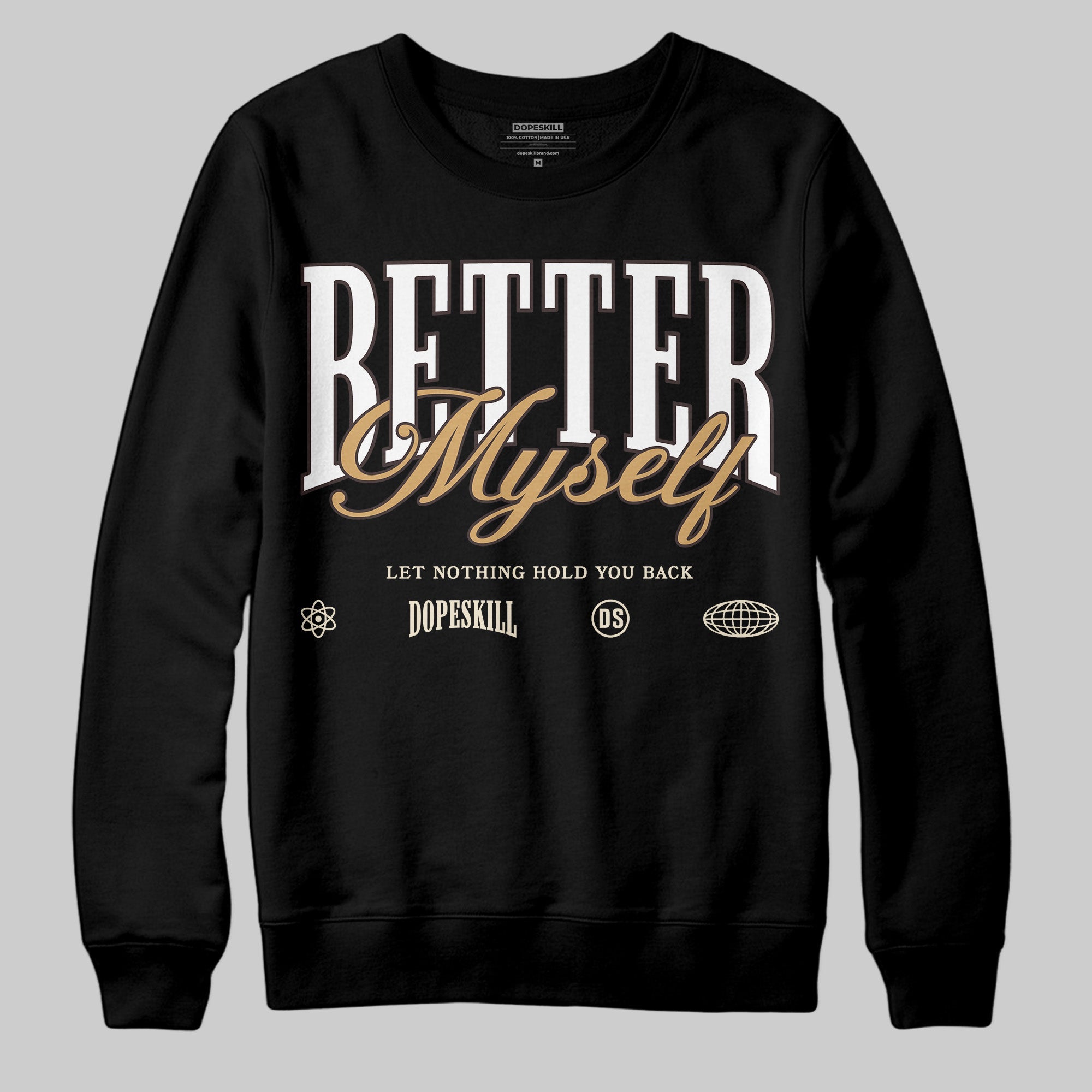 Earth 5s superstreetwear Sweatshirt Better Myself Graphic