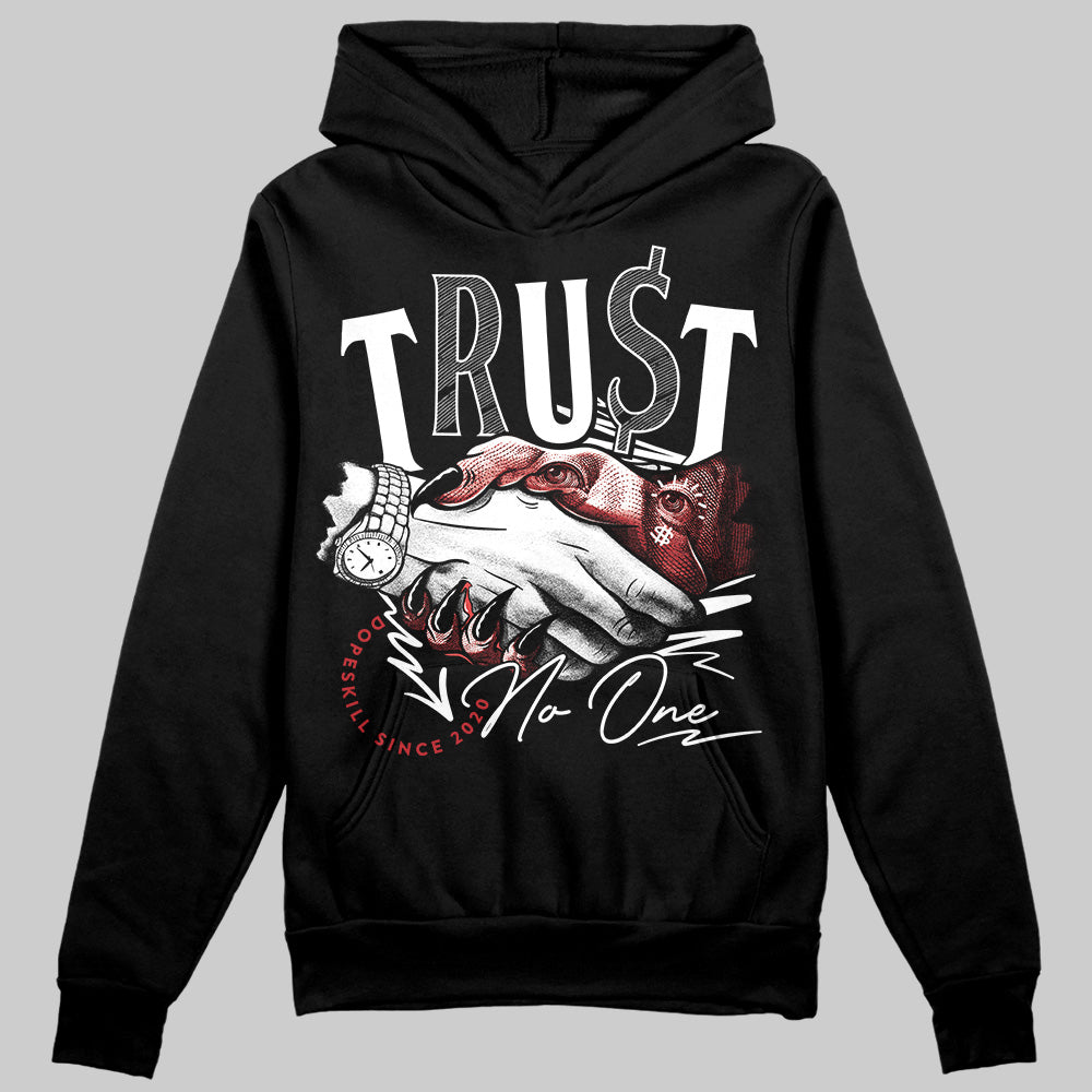 Bred Velvet 11s superstreetwear Hoodie Sweatshirt Trust No One Graphic