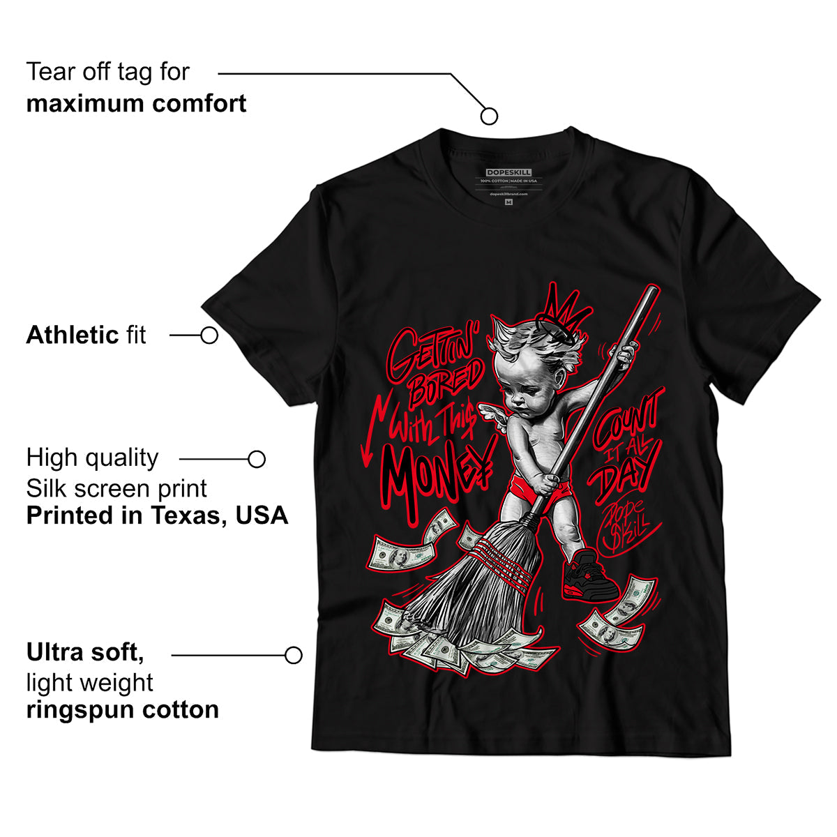 AJ 4 Red Thunder superstreetwear T-shirt Gettin Bored With This Money Graphic
